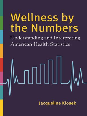 cover image of Wellness by the Numbers